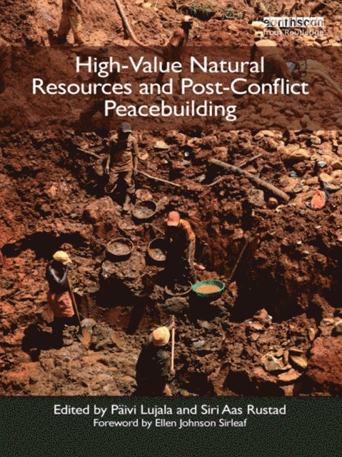P,ivi Lujala - High-Value Natural Resources and Post-Conflict Peacebuilding, E-bok