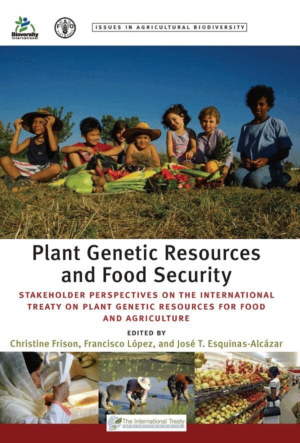 Christine Frison, Francisco Lopez, Jose Esquinas-Alcazar - Plant Genetic Resources and Food Security, E-bok