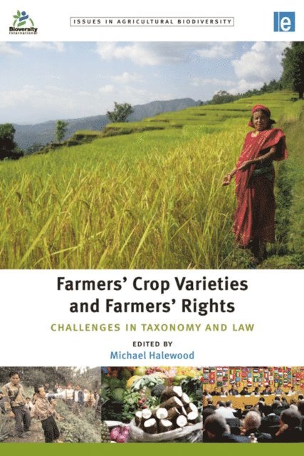 Michael Halewood - Farmers' Crop Varieties and Farmers' Rights, E-bok