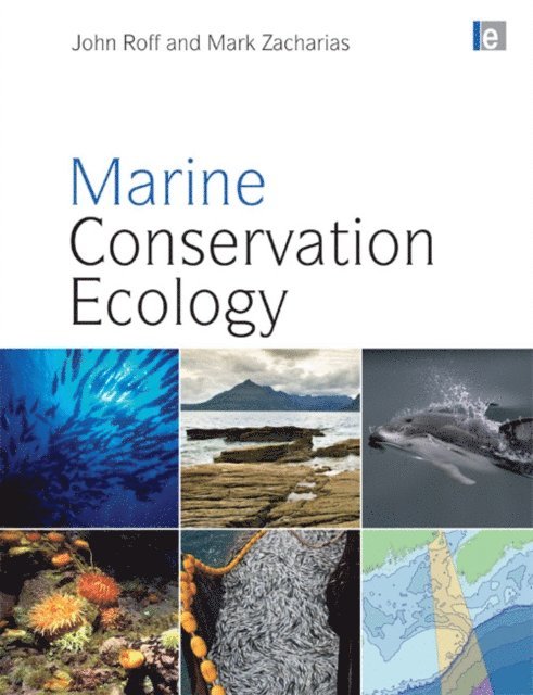 Mark Zacharias, John Roff, John Roff - Marine Conservation Ecology, E-bok