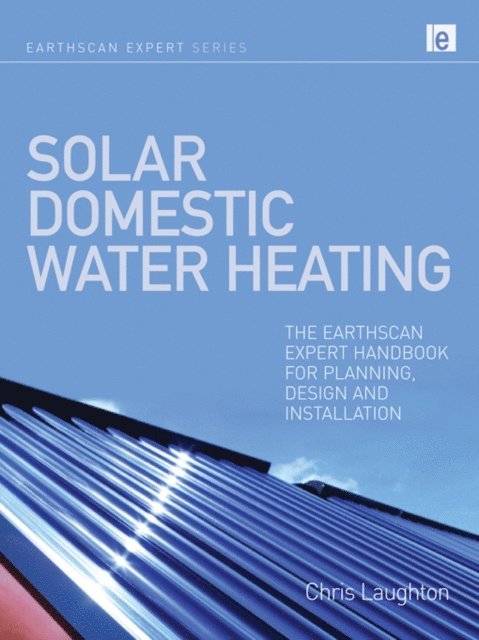 Chris Laughton - Solar Domestic Water Heating, E-bok