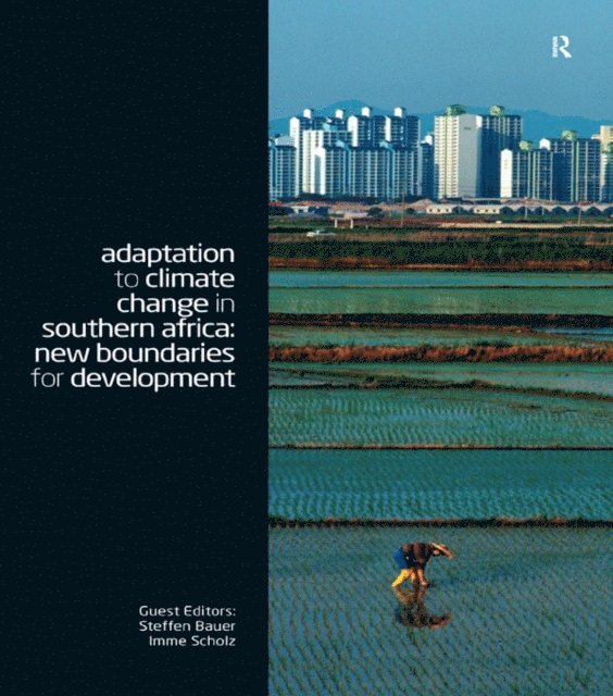 Imme Scholz, Steffen Bauer - Adaptation to Climate Change in Southern Africa, E-bok
