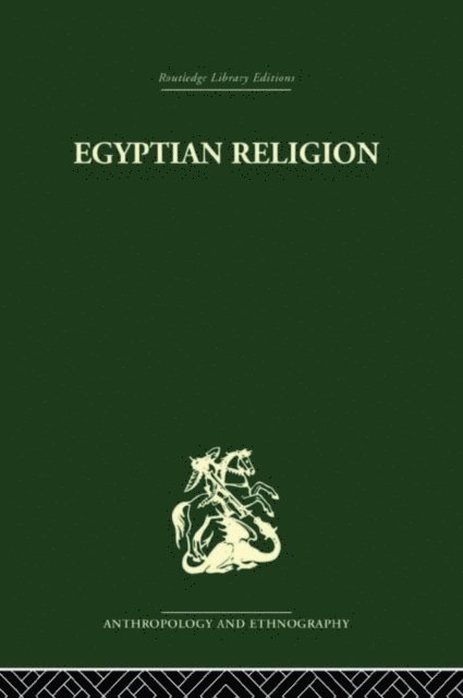 Siegfried Morenz - Egyptian Relgion, E-bok
