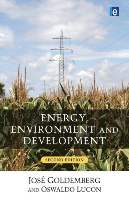 Oswaldo Lucon, Jose Goldemberg - Energy, Environment and Development, E-bok