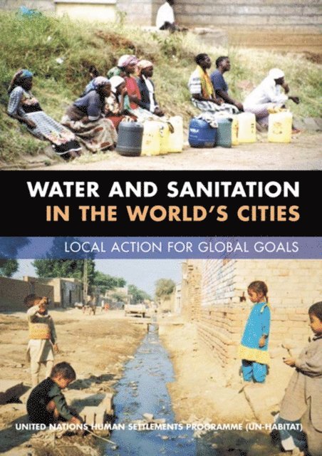 Un-Habitat - Water and Sanitation in the World's Cities, E-bok