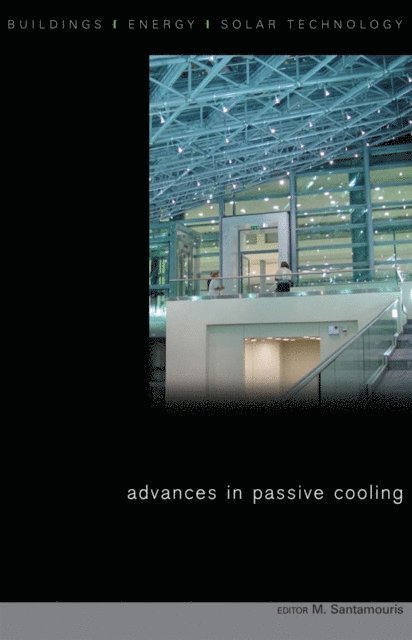 Mat Santamouris - Advances in Passive Cooling, E-bok