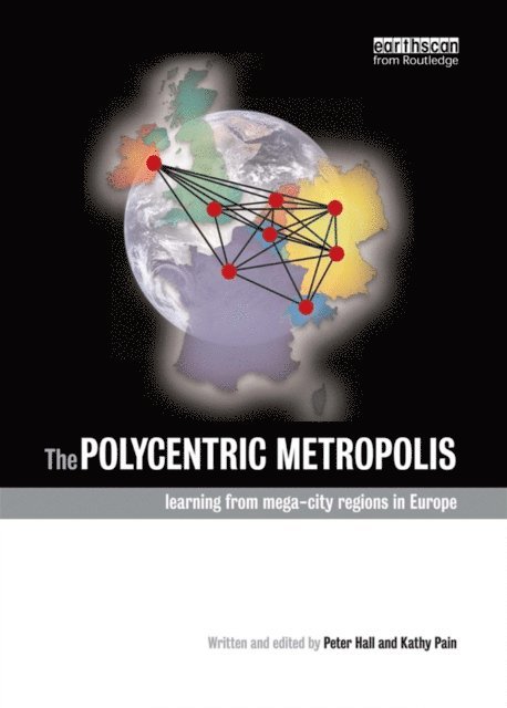 Kathy Pain, Peter Hall - Polycentric Metropolis, E-bok. Tillgänglighet: Lägg i varukorg