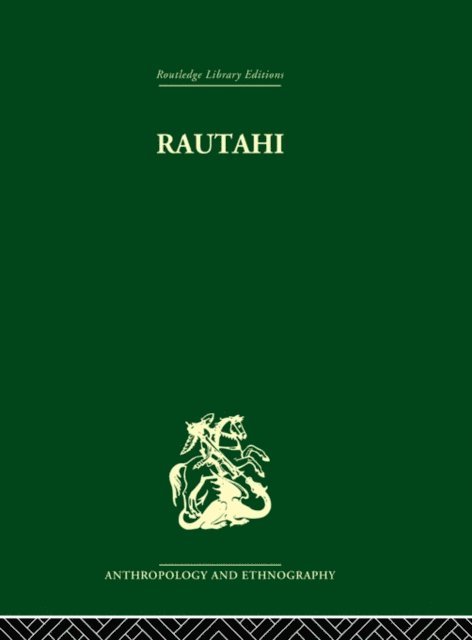 Joan Metge - Rautahi: The Maoris of New Zealand, E-bok