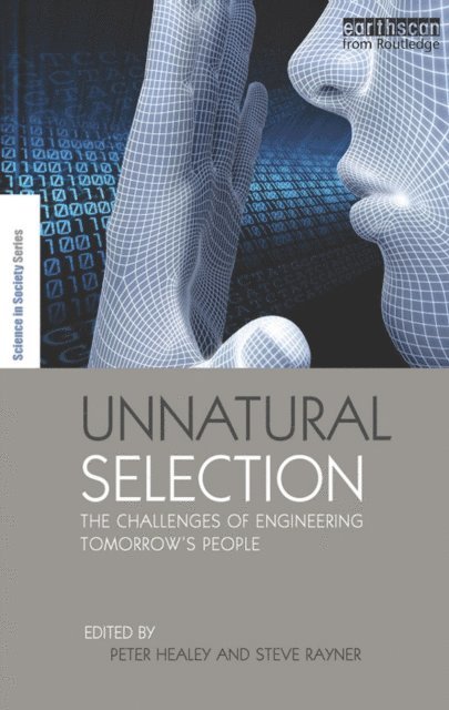 Steve Rayner, Peter Healey - Unnatural Selection, E-bok