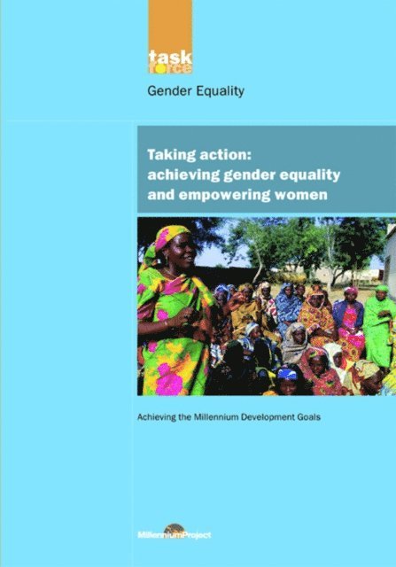 UN Millennium Project - UN Millennium Development Library: Taking Action, E-bok