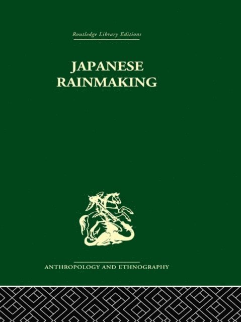 Pauline Brown, Geoffrey Bownas - Japanese Rainmaking and other Folk Practices, E-bok