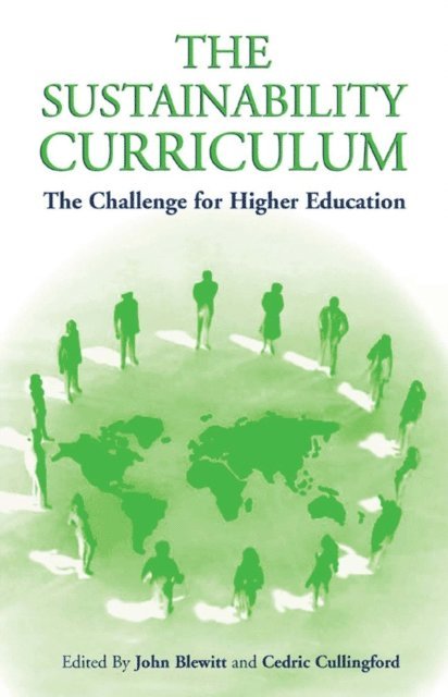 John Blewitt, Cedric Cullingford - Sustainability Curriculum, E-bok