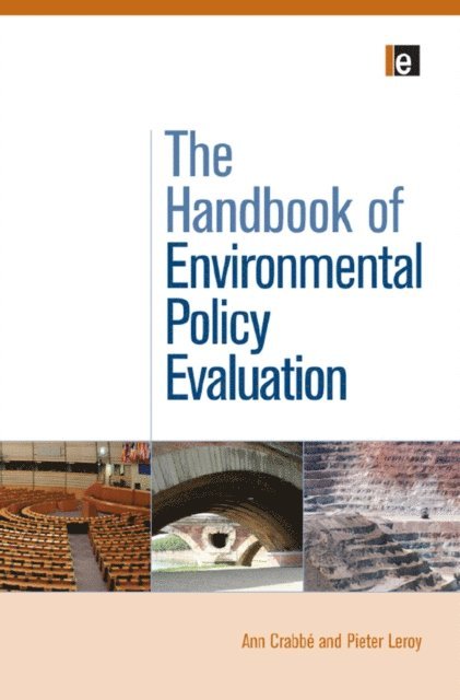 Pieter Leroy, Ann Crabb - Handbook of Environmental Policy Evaluation, E-bok