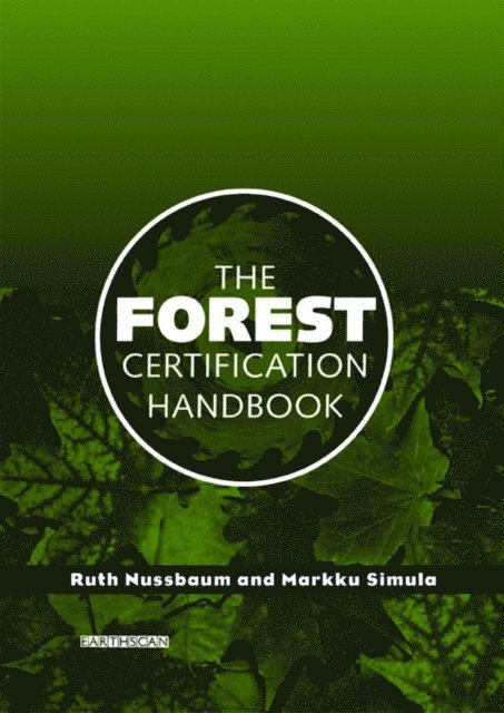 Markku Simula, Ruth Nussbaum - Forest Certification Handbook, E-bok