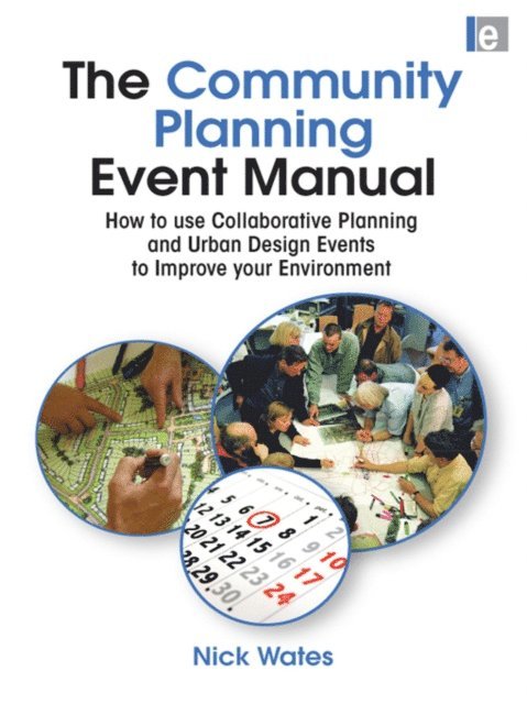 John Thompson, Nick Wates - Community Planning Event Manual, E-bok