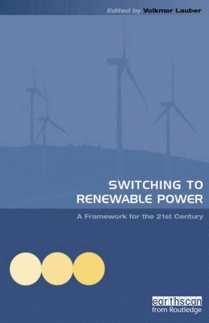 Volkmar Lauber - Switching to Renewable Power, E-bok