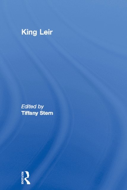 Anonymous, Tiffany Stern - King Leir, E-bok