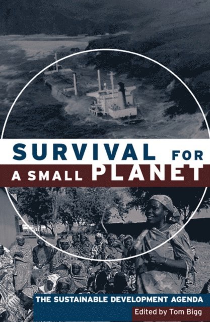 Tom Bigg - Survival for a Small Planet, E-bok