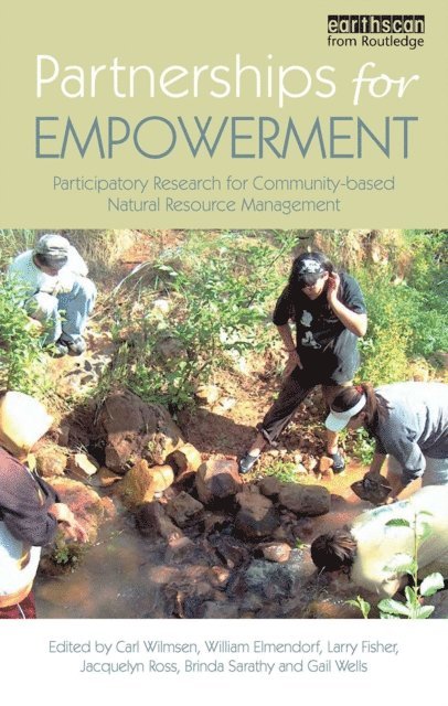 Gail Wells, Brinda Sarathy, Jacquelyn Ross, Larry Fisher, William F. Elmendorf, Carl Wilmsen - Partnerships for Empowerment, E-bok