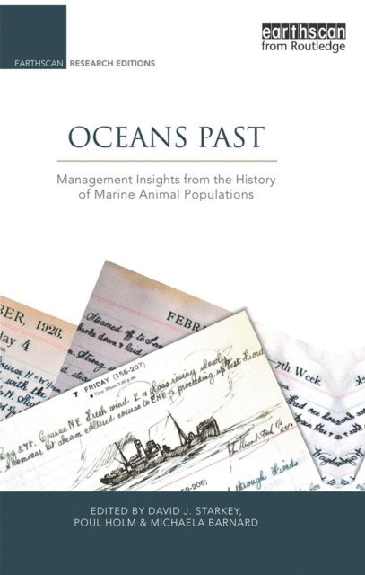Michaela Barnard, David J. Starkey, Poul Holm - Oceans Past, E-bok