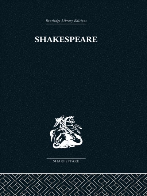 R A Foakes - Shakespeare, E-bok