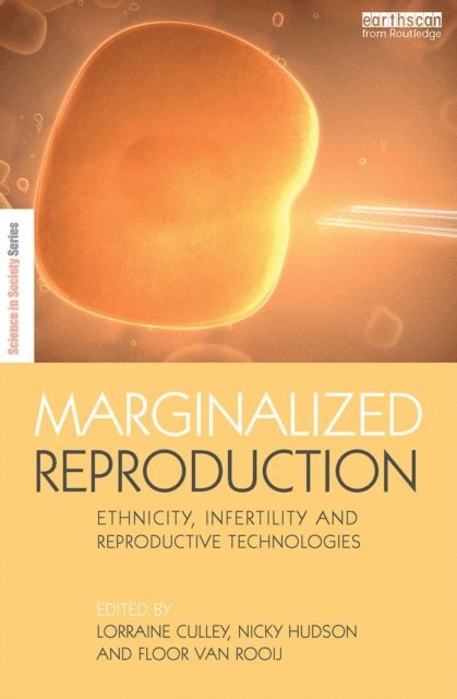 Floor van Rooij, Nicky Hudson, Lorraine Culley - Marginalized Reproduction, E-bok