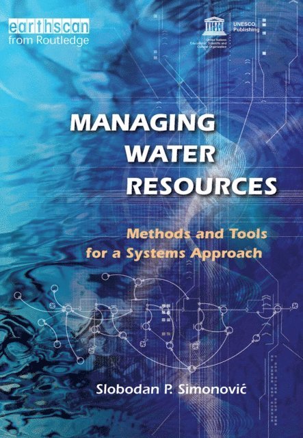Slobodan P. Simonovic - Managing Water Resources, E-bok