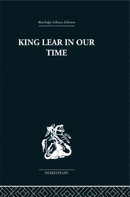 Maynard Mack - King Lear in our Time, E-bok