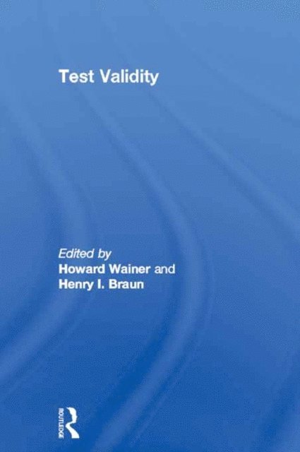 Henry I. Braun, Howard Wainer - Test Validity, E-bok
