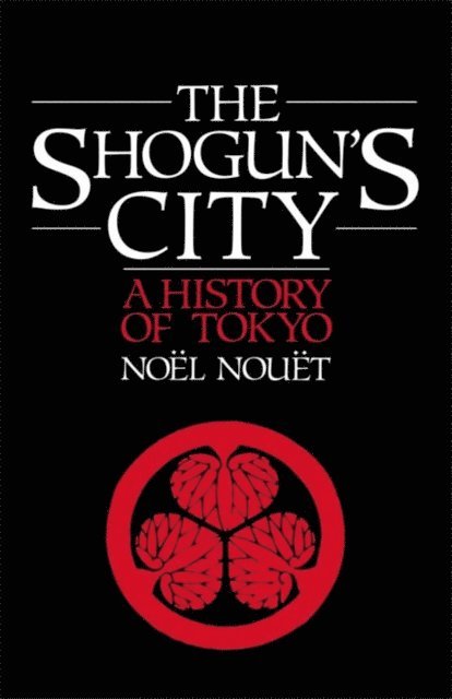 J. Mills, M. Mills, Noel Nouet - Shoguns City, E-bok