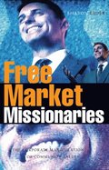 Free Market Missionaries