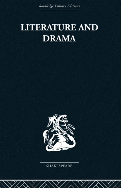 Stanley Wells - Literature and Drama, E-bok