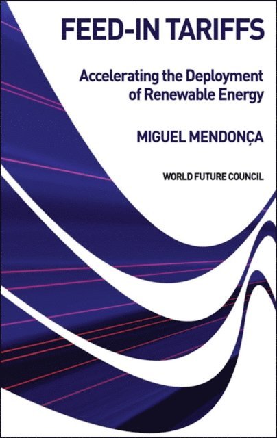 Miguel Mendonca - Feed-in Tariffs, E-bok