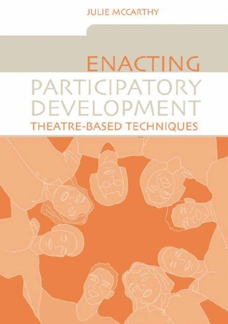 Julie McCarthy - Enacting Participatory Development, E-bok. Tillgänglighet: Lägg i varukorg