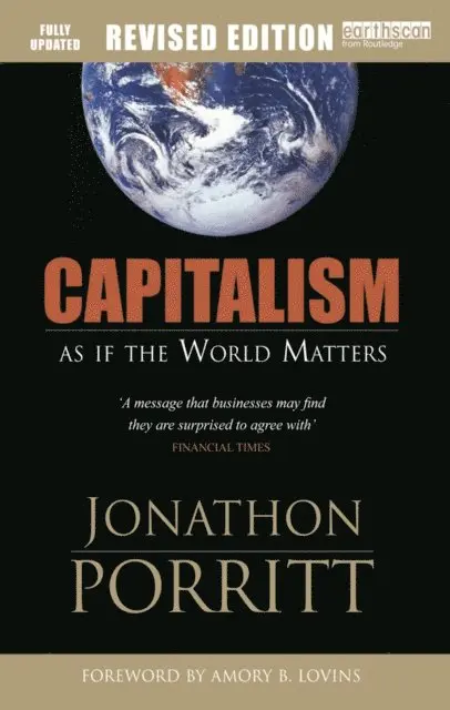 Jonathon Porritt - Capitalism as if the World Matters, E-bok. Tillgänglighet: Lägg i varukorg