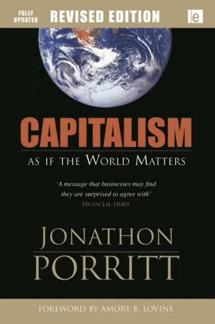 Jonathon Porritt - Capitalism As If the World Matters, E-bok. Tillgänglighet: Lägg i varukorg