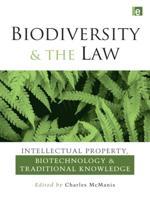 Charles R. McManis - Biodiversity and the Law, E-bok