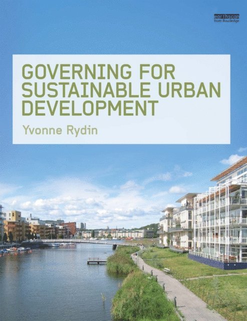 Yvonne Rydin - Governing for Sustainable Urban Development, E-bok