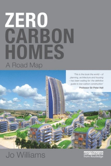 Joanna Williams - Zero-carbon Homes, E-bok