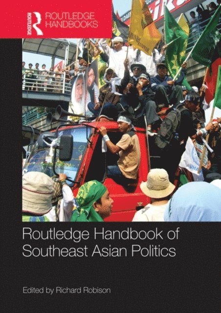 Richard Robison - Routledge Handbook of Southeast Asian Politics, E-bok