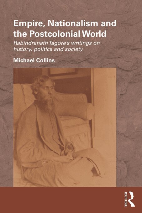 Michael Collins - Empire, Nationalism and the Postcolonial World, E-bok