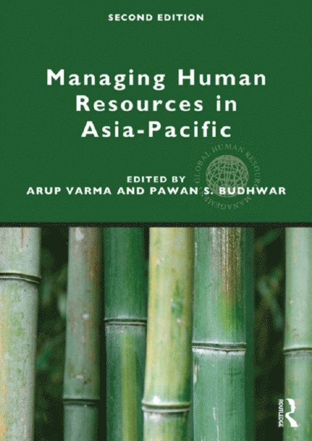 Pawan S. Budhwar, Arup Varma - Managing Human Resources in Asia-Pacific, E-bok