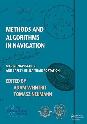 Adam Weintrit, Tomasz Neumann - Methods and Algorithms in Navigation, E-bok