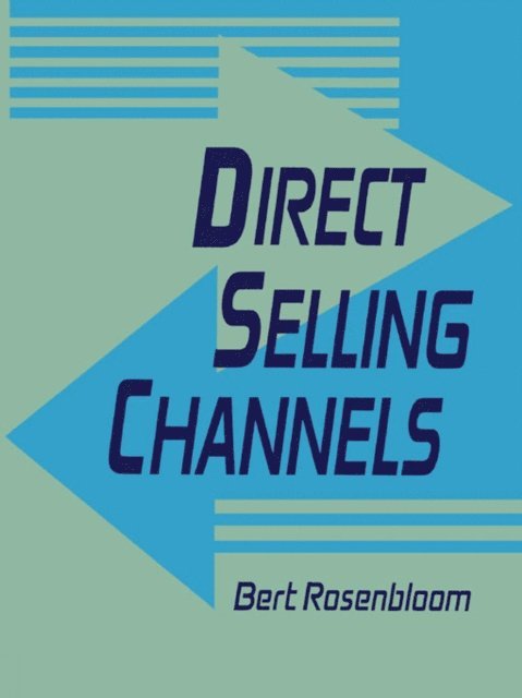 Bert Rosenbloom - Direct Selling Channels, E-bok
