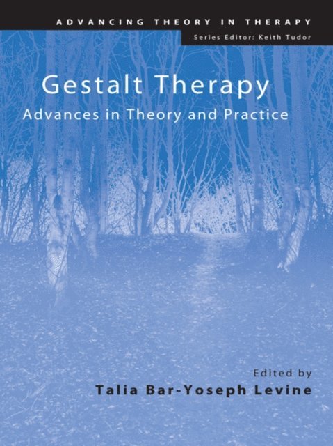 Talia Bar-Yoseph Levine - Gestalt Therapy, E-bok