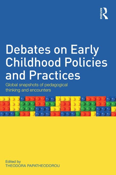 Theodora Papatheodorou - Debates on Early Childhood Policies and Practices, E-bok