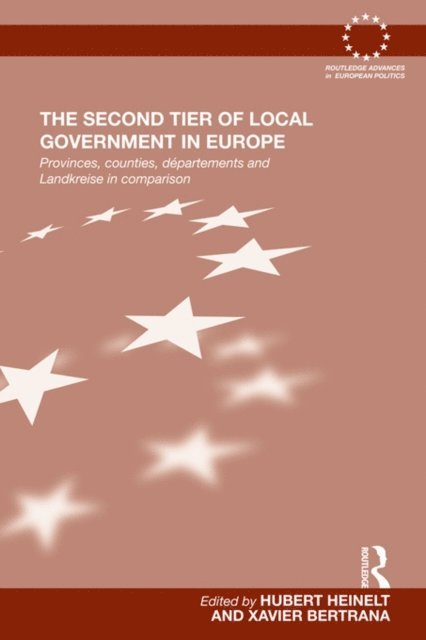 Xavier Bertrana, Hubert Heinelt - Second Tier of Local Government in Europe, E-bok