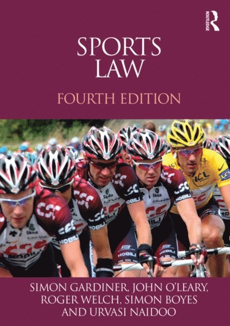 Urvasi Naidoo, Simon Boyes, Roger Welch, Simon Gardiner - Sports Law, E-bok