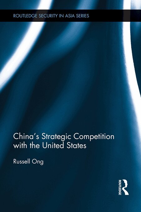 Russell Ong - China's Strategic Competition with the United States, E-bok