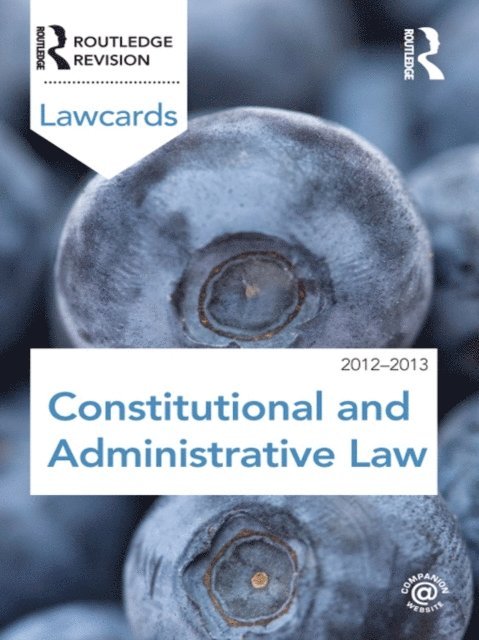 Routledge - Constitutional and Administrative Lawcards 2012-2013, E-bok